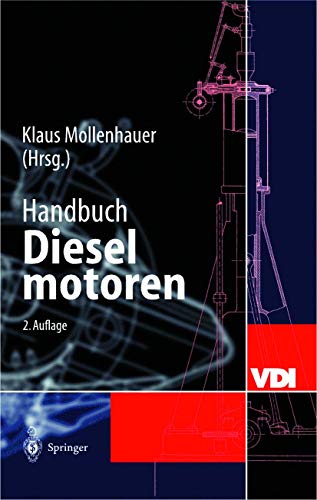 Handbuch Dieselmotoren (VDI-Buch) - Klaus Mollenhauer