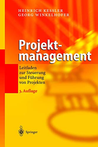 9783540413929: Projektmanagement. Leitfaden zur Steuerung und Fhrung von Projekten (Livre en allemand)