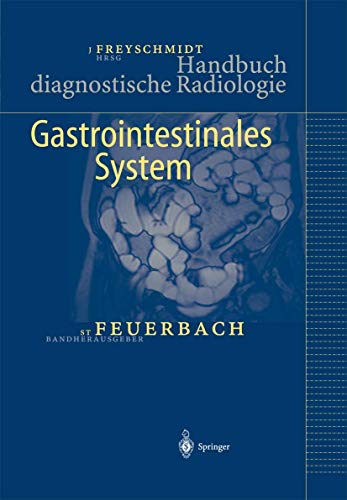 Stock image for Handbuch diagnostische Radiologie. Gastrointestinales System for sale by medimops