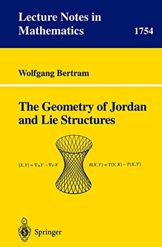 Beispielbild fr The Geometry of Jordan and Lie Structures zum Verkauf von Chiron Media