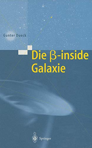 Beispielbild fr Die -inside Galaxie zum Verkauf von medimops