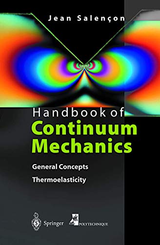 Handbook of Continuum Mechanics: General Concepts, Thermoelasticity