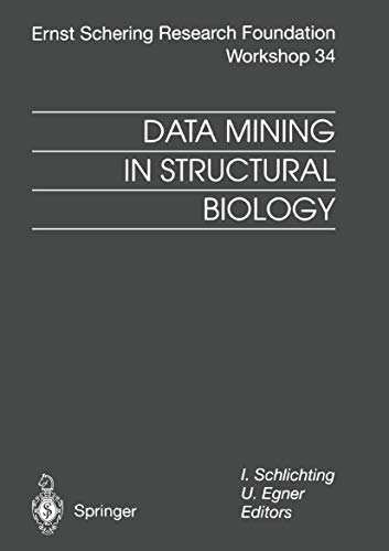 Stock image for Data Mining in Structural Biology: Signal Transduction and Beyond (Ernst Schering Foundation Symposium Proceedings 34) for sale by Zubal-Books, Since 1961