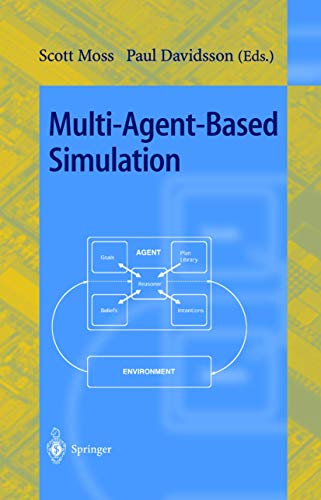Stock image for Multi-Agent-Based Simulation: Second International Workshop, Mabs 2000, Boston, Ma, Usa, July : Revised Papers for sale by Basi6 International