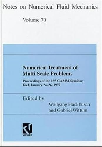 9783540415626: Numerical Treatment of Multi-Scale Problems: Proceedings of the 13th GAMM-Seminar, Kiel, January 24-26, 1997