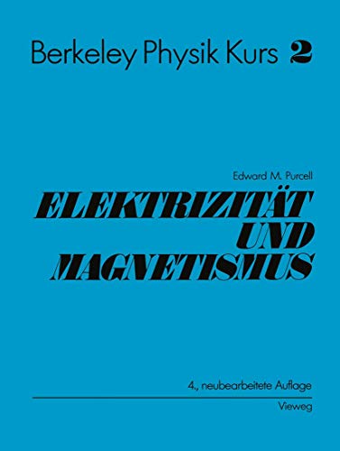 Beispielbild fr Elektrizitt und Magnetismus zum Verkauf von medimops