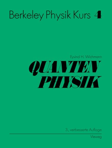 9783540415725: Berkeley Physik Kurs: Band 4: Quantenphysik (German Edition)