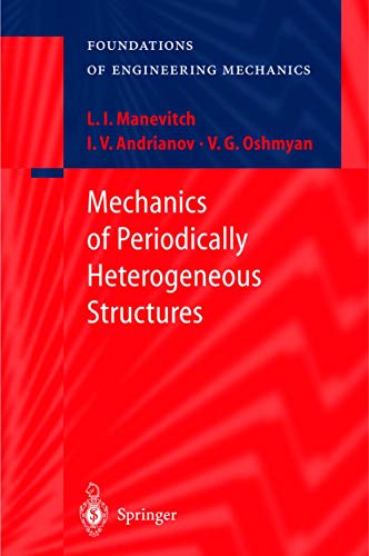 9783540416302: Mechanics of Periodically Heterogeneous Structures