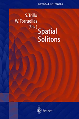 Stock image for Spatial Solitons (Springer Series in Optical Sciences) for sale by Zubal-Books, Since 1961
