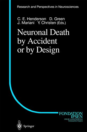 9783540417774: Neuronal Death by Accident or by Design (Research and Perspectives in Neurosciences)