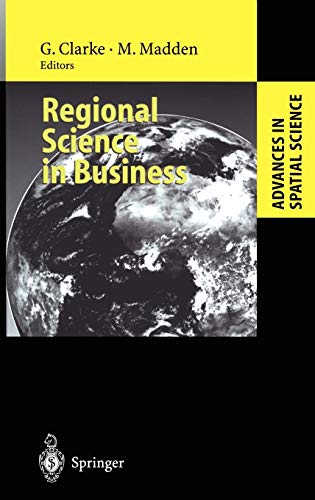 9783540417804: Regional Science in Business (Advances in Spatial Science)