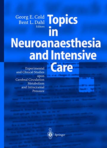 Stock image for Topics in Neuroanaesthesia and Intensive Care. for sale by CSG Onlinebuch GMBH
