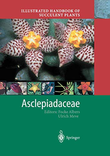 Stock image for Illustrated Handbook of Succulent Plants: Asclepiadaceae for sale by HPB-Red