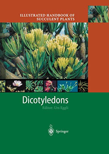 9783540419662: Illustrated Handbook of Succulent Plants: Dicotyledons