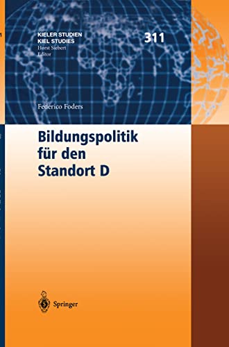 9783540419815: Bildungspolitik fr den Standort D: 311 (Kieler Studien - Kiel Studies)