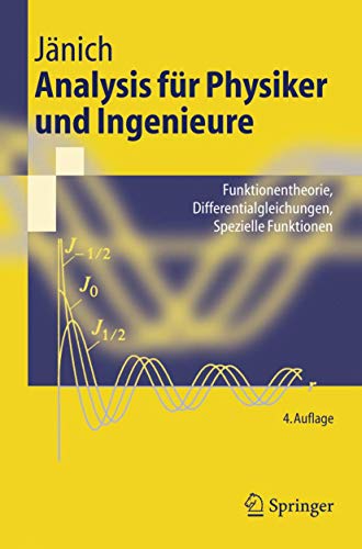 Beispielbild fr Analysis fr Physiker und Ingenieure: Funktionentheorie, Differentialgleichungen, Spezielle Funktionen (Springer-Lehrbuch) (German Edition): Ein . Differentialgleichungen, Spezielle Funktionen zum Verkauf von medimops