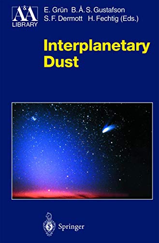 9783540420675: Interplanetary Dust (Astronomy and Astrophysics Library)