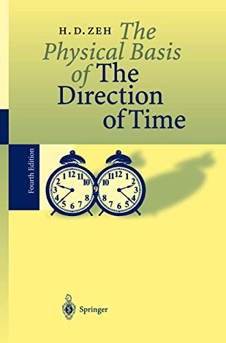 9783540420811: The Physical Basis of The Direction of Time