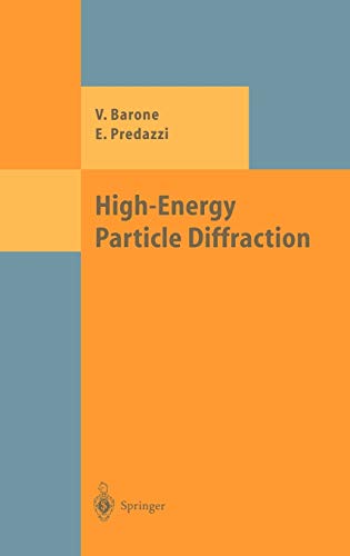 9783540421078: High-Energy Particle Diffraction (Theoretical and Mathematical Physics)