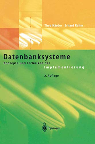 Beispielbild fr Datenbanksysteme : Konzepte und Techniken der Implementierung zum Verkauf von Buchpark