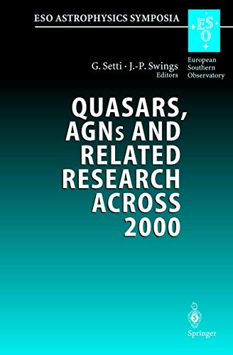 9783540421917: Quasars, Agns, and Related Research Across 2000: Conference on the Occasion of L. Woltjer's 70th Birthday Held at the Accademia Nazionale Dei Lincei, Rome, Italy 3-5 May 2000