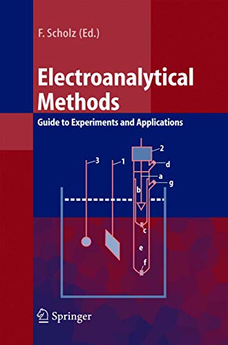 Imagen de archivo de Electroanalytical Methods : Guide to Experiments and Applications a la venta por Better World Books