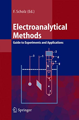 Stock image for Electroanalytical Methods : Guide to Experiments and Applications for sale by Better World Books