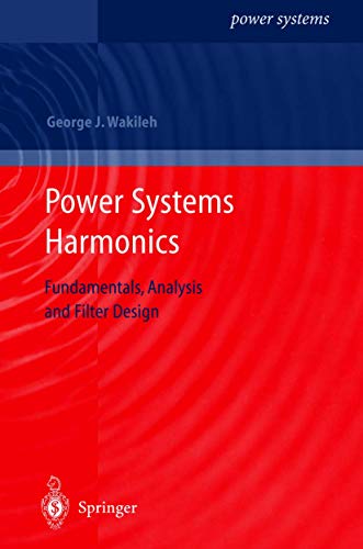 9783540422389: Power Systems Harmonics: Fundamentals, Analysis and Filter Design