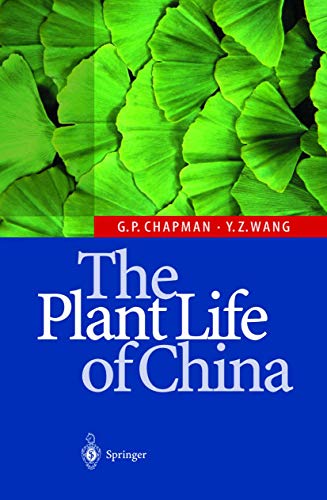 Stock image for The Plant Life of China : Diversity and Distribution for sale by Better World Books