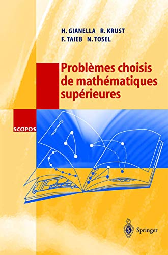 Stock image for Problemes choisis de mathematiques superieures for sale by Chiron Media