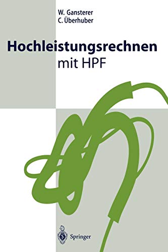 Stock image for Hochleistungsrechnen mit HPF for sale by Chiron Media