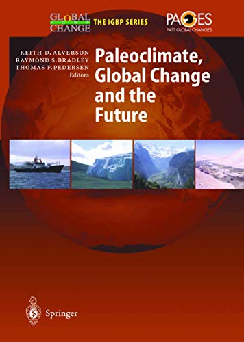 9783540424024: Paleoclimate, Global Change and the Future