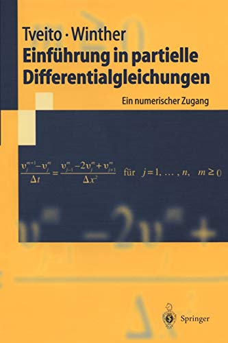 Stock image for Einfuhrung in partielle Differentialgleichungen : Ein numerischer Zugang for sale by Chiron Media