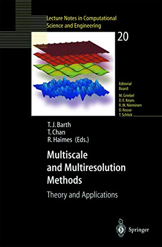 9783540424208: Multiscale and Multiresolution Methods: Theory and Applications (Lecture Notes in Computational Science and Engineering, 20)