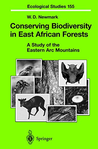 9783540424291: Conserving Biodiversity in East African Forests: A Study of the Eastern Arc Mountains: 155 (Ecological Studies)