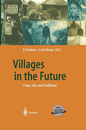 Beispielbild fr Villages in the Future Crops, Jobs and Livelihood zum Verkauf von Buchpark