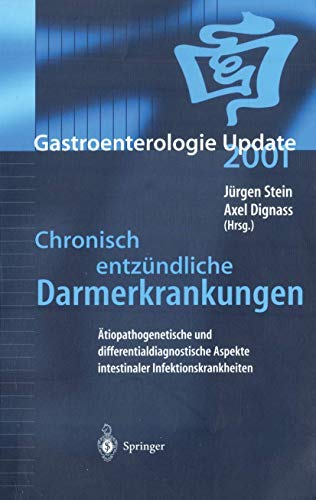 Stock image for tiopathogenetische und differentialdiagnostische Aspekte intestinaler Infektionskrankheiten ; mit 25 Tabellen ; [Gastroenterologie update 2001]. for sale by Grammat Antiquariat