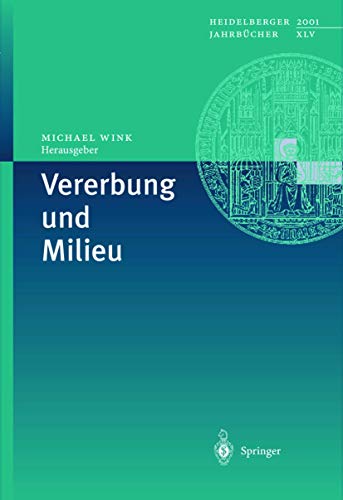 9783540425731: Vererbung und Milieu: 45 (Heidelberger Jahrbcher, 45)