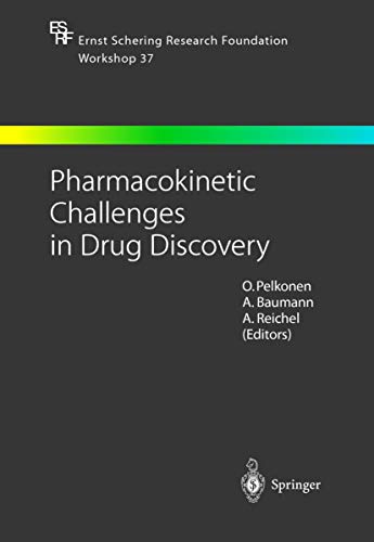 Beispielbild fr Pharmacokinetic Challenges in Drug Discovery (Ernst Schering Foundation Symposium Proceedings) zum Verkauf von medimops