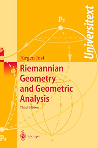 Riemannian Geometry and Geometric Analysis (Universitext) - Jost, Jürgen