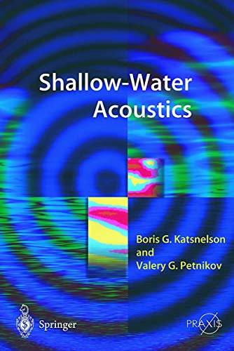 9783540426448: Shallow Water Acoustics (Geophysical Sciences)
