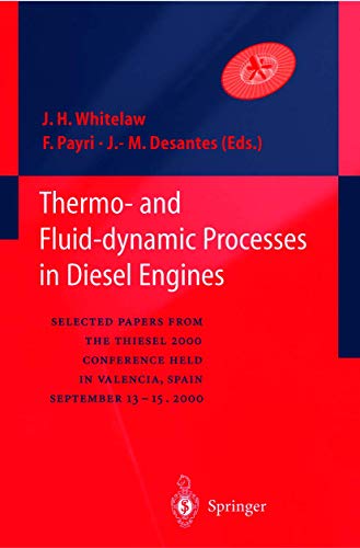 9783540426653: Thermo-and Fluid-dynamic Processes in Diesel Engines: Selected papers from the THIESEL 2000 conference held in Valencia, Spain, September 13-15, 2000