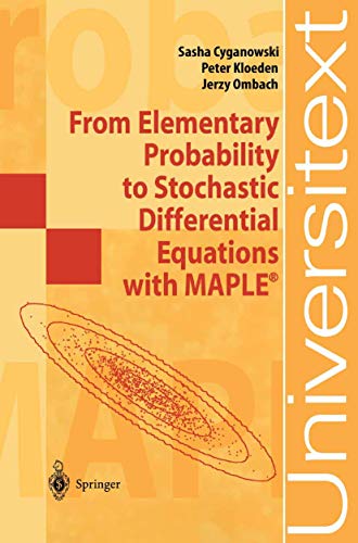 9783540426660: From Elementary Probability to Stochastic Differential Equations with Maple (Universitext)