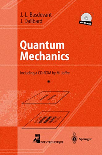 Beispielbild fr Quantum Mechanics. Including a CD-Rom by Manuel Joffre. With 84 Figures and 92 Exercises with Solutions zum Verkauf von Zubal-Books, Since 1961