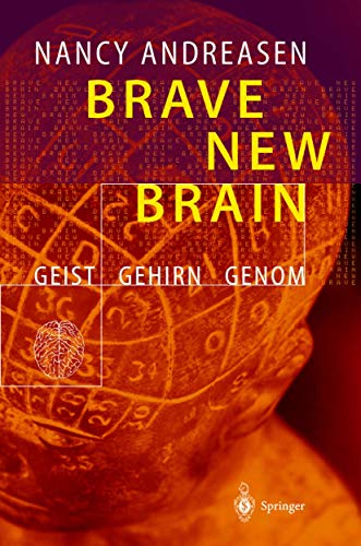 Beispielbild fr Brave New Brain: Geist - Gehirn - Genom zum Verkauf von medimops