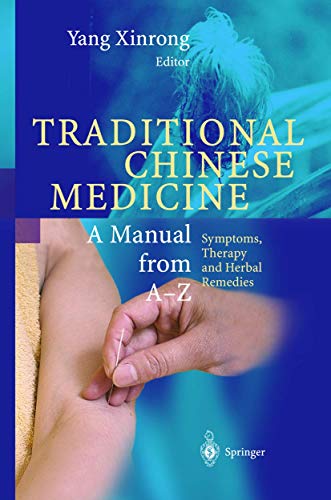 Imagen de archivo de Encyclopedic Reference of Traditional Chinese Medicine: A Manual From A- Z a la venta por Book Bear