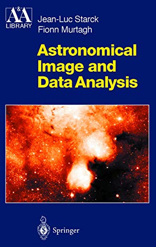 Stock image for Astronomical Image and Data Analysis for sale by Book Alley