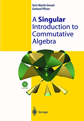 Imagen de archivo de A Singular Introduction to Commutative Algebra a la venta por Cambridge Rare Books