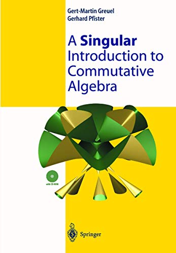 9783540428978: A Singular Introduction to Commutative Algebra