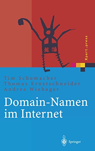 Stock image for Domain-Namen im Internet - Ein Wegweiser fr Namensstrategien for sale by Versandantiquariat Jena